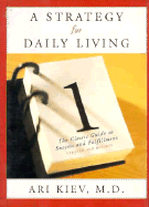 A Strategy for Daily Living