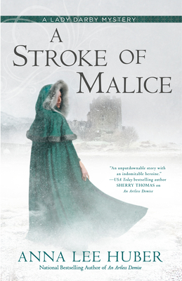 A Stroke of Malice - Huber, Anna Lee