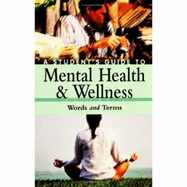 A Student's Guide to Mental Health & Wellness - Creative Media Applications