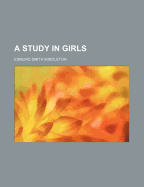 A Study in Girls