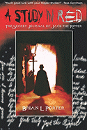 A Study in Red: The Secret Journal of Jack the Ripper