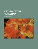 A Study of the Paragraph