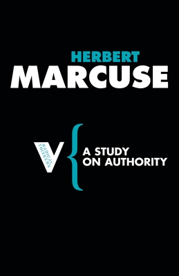 A Study on Authority - Marcuse, Herbert, and de Bres, Joris (Translated by)