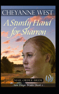 A Sturdy Hand for Sharron
