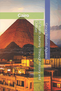 A Stylish Journey Through History and Culture: Panache Cairo