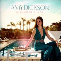 A Summer Place - Amy Dickson