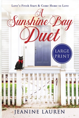 A Sunshine Bay Duet - Lauren, Jeanine