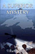 A Superior Mystery - Brookins, Carl