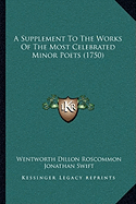 A Supplement To The Works Of The Most Celebrated Minor Poets (1750)