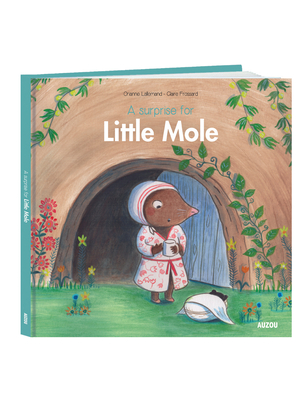 A Surprise for Little Mole - Lallemand, Orianne