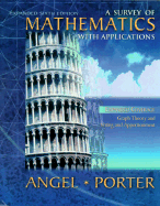A Survey of Mathematics with Applications: Expanded Sixth Edition - Angel, Allen R, and Porter, Stuart R
