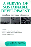 A Survey of Sustainable Development: Social and Economic Dimensions Volume 6