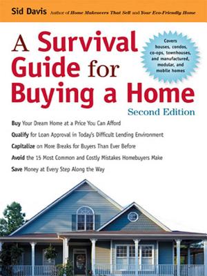 A Survival Guide for Buying a Home - Davis, Sid