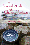 A Survivor's Guide for Church Ministers