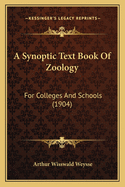 A Synoptic Text Book of Zoology: For Colleges and Schools (1904)