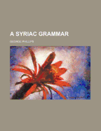 A Syriac Grammar