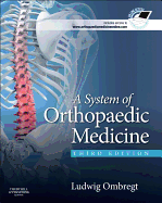 A system of orthopaedic medicine