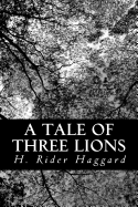 A Tale of Three Lions