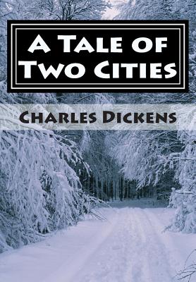 A Tale of Two Cities - Dickens