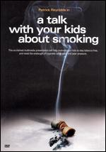 A Talk With Your Kids About Smoking - 