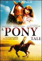 A Talking Pony!?! - Mary Crawford