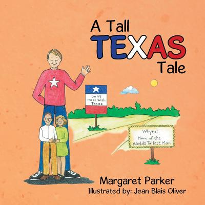 A Tall Texas Tale - Parker, Margaret
