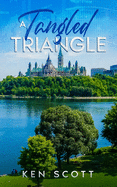 A Tangled Triangle: A Tale of International Love and Deceit