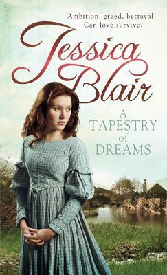 A Tapestry of Dreams - Blair, Jessica