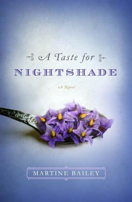 A Taste for Nightshade - Bailey, Martine