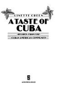 A Taste of Cuba: Recipes from the Cuban-American Community
