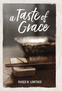 A Taste of Grace