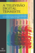 A Televis?o Digital Terreste