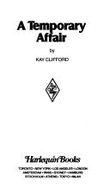 A Temporary Affair - Clifford, Kay