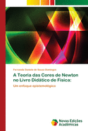 A Teoria das Cores de Newton no Livro Didtico de F?sica