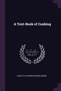 A Text-Book of Cooking