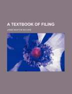 A Textbook of Filing