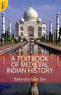 A Textbook of Medieval Indian History