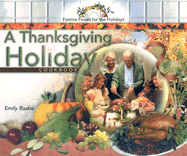 A Thanksgiving Holiday Cookbook