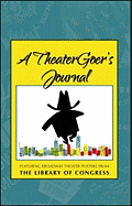 A TheaterGoer's Journal