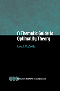 A Thematic Guide to Optimality Theory