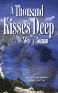 A Thousand Kisses Deep