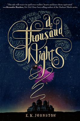 A Thousand Nights - Johnston, E K
