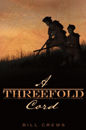 A Threefold Cord