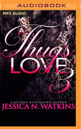 A Thug's Love 3