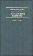 A Tibetan-English Dictionary: With Special Reference to the Prevailing Dialects