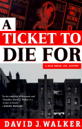 A Ticket to Die for