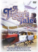 A Tiger's Tale - Peter Vincent Douglas