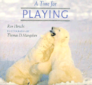A Time for Playing