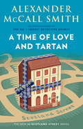 A Time of Love and Tartan: A 44 Scotland Street Novel (12)