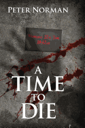 A Time To Die